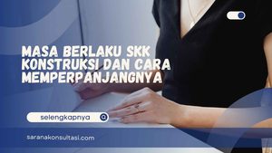 Masa Berlaku SKK Konstruksi dan Cara Memperpanjangnya