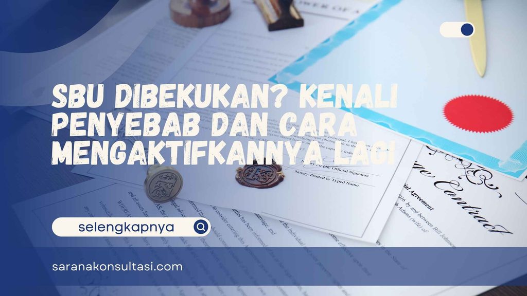 SBU Dibekukan? Kenali Penyebab dan Cara Mengaktifkannya Lagi