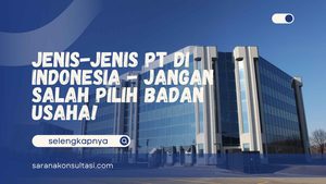 Jenis Jenis PT di Indonesia - Jangan Salah Pilih Badan Usaha!